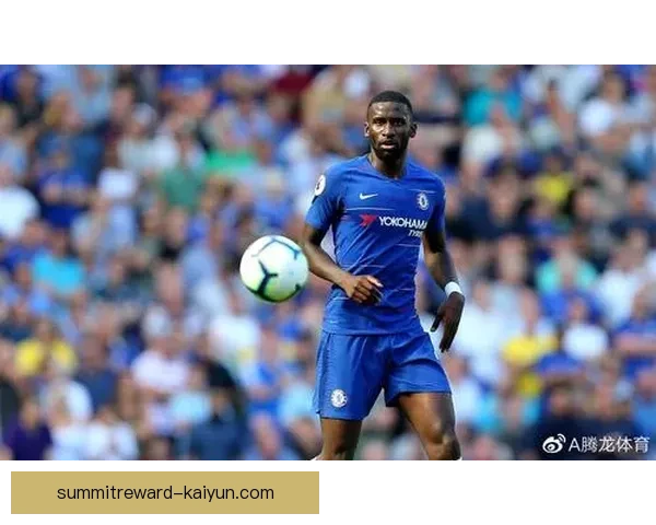 切尔西本赛季走势分析：状态回暖能否助力重返巅峰