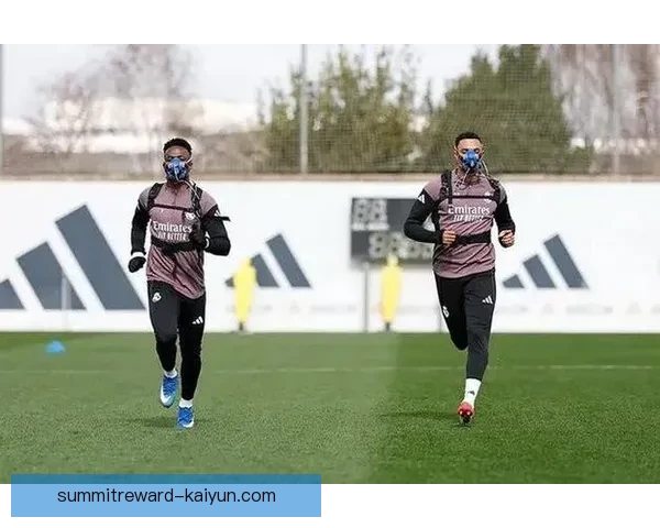 卡瓦哈尔提升国家队竞争力状态明显，值得关注。